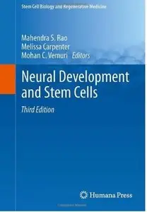 Neural Development and Stem Cells (3rd edition)