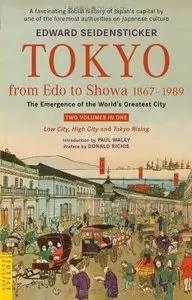 Tokyo from Edo to Showa 1867-1989 (repost)