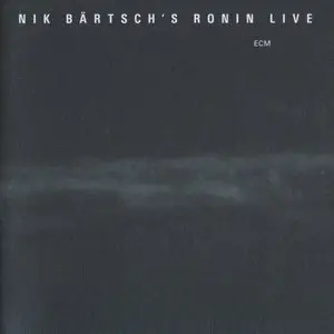 Nik Bartsch's Ronin - Live (2012) [2CD's] {ECM 2302/03}