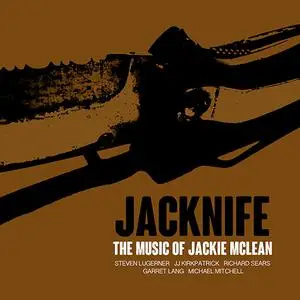 Jacknife - The Music of Jackie McLean (2016)