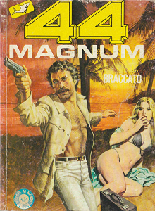 44 Magnum - Volume 3 - Braccato