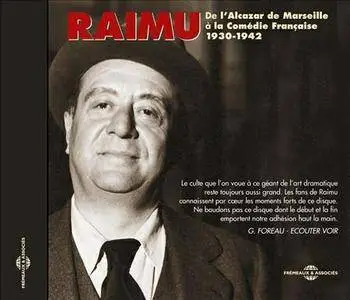 Raimu - 1930-1942 : De l'Alcazar de Marseille à la Comédie Française