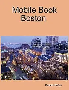 «Mobile Book Boston» by Renzhi Notes