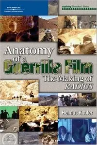 Anatomy of a Guerrilla Film: The Making of RADIUS (repost)