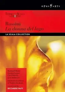 Rossini - La donna del lago (Riccardo Muti, June Anderson, Rockwell Blake, Giorgio Surjan, Chris Merritt) [2004 / 1992]