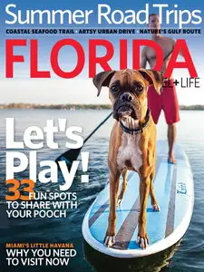 Florida Travel + Life Magazine May/June 2013