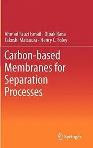 Carbon-based Membranes for Separation Processes