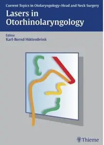 Lasers in Otorhinolaryngology [Repost]