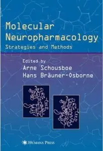 Molecular Neuropharmacology: Strategies and Methods [Repost]