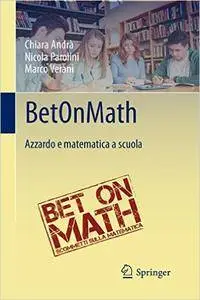 BetOnMath: Azzardo e matematica a scuola