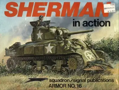 M4 Sherman: Armor in Action