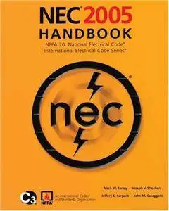 NEC 2005 Handbook: NFPA 70: National Electric Code; International Electrical Code Series (Repost)