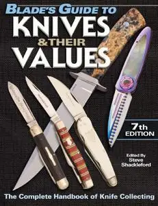 Blade's Guide to Knives & Their Values [Repost]