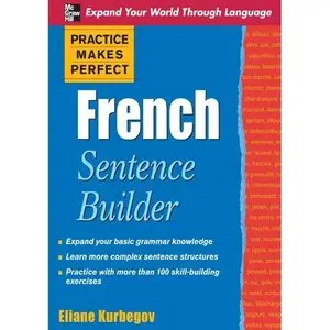 Practice Makes Perfect French Sentence Builder (repost)