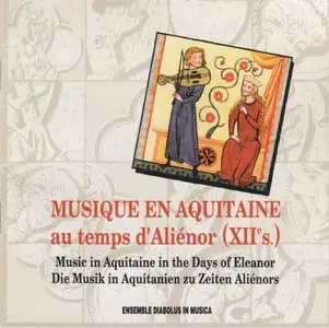 Ensemble Diabolus in Musica – Musique en Aquitaine au Temps d’Alienor (1992)