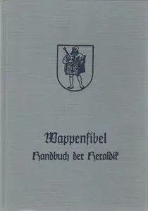 Wappenfibel: Handbuch der Heraldik