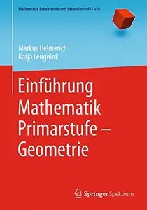 Einführung Mathematik Primarstufe - Geometrie
