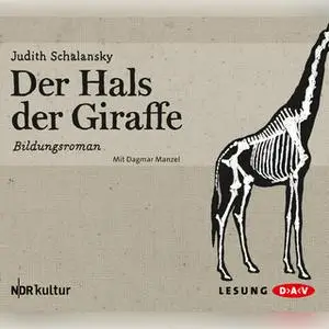 «Der Hals der Giraffe» by Judith Schalansky