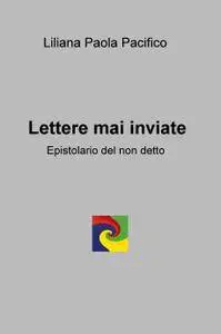 Lettere mai inviate