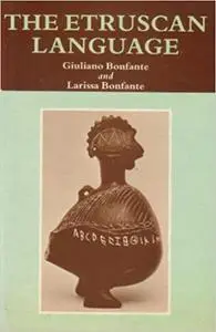 The Etruscan Language: An Introduction, Revised Editon (Repost)