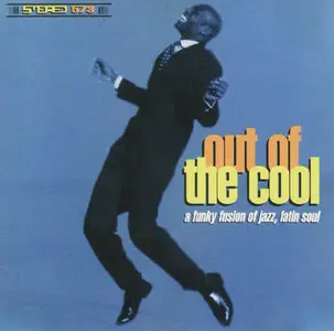 Various Artists - Out Of The Cool (A Funky Fusion Of Jazz, Latin Soul) (1995)