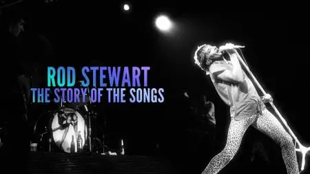 CH5. - Rod Stewart: Secrets of His Biggest Hits (2020)