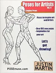 Poses for Artists - Couples Poses: An essential reference for figure drawing and the human form (Inspiring Art and Artists)