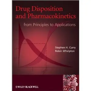 Drug Disposition and Pharmacokinetics: From Principles to Applications