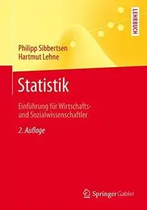 Statistik: Einführung für Wirtschafts- und Sozialwissenschaftler