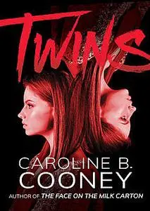 «Twins» by Caroline B. Cooney