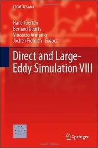 Direct and Large-Eddy Simulation VIII