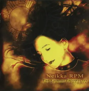 Neikka RPM - The Gemini Prophecies (2004)