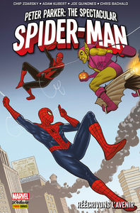 Peter Parker - The Spectacular Spider-Man - Tome 2 - Réécrivons L'avenir