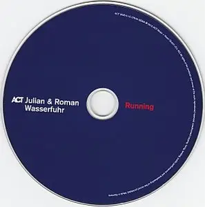 Julian & Roman Wasserfuhr - Running (2013) {ACT}