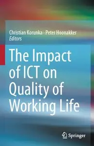 The Impact of ICT on Quality of Working Life (repost)