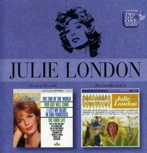 Julie London - The End Of The World & The Wonderful World Of (1963) [Reissue 2007]