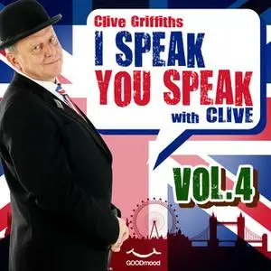 «I Speak You Speak with Clive Vol. 4» by Clive Griffiths