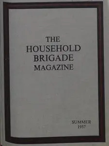 The Guards Magazine - Summer 1957