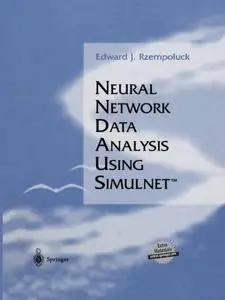 Neural Network Data Analysis Using Simulnet™