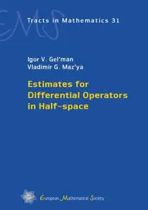 Estimates for Differential Operators in Half-space