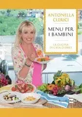 Antonella Clerici - Menu per i bambini