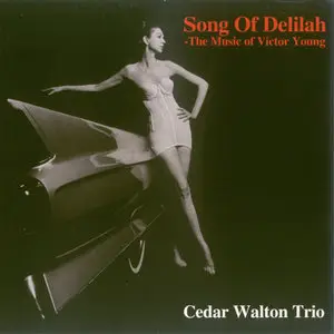 Cedar Walton Trio - Song Of Delilah (2010) {Venus}