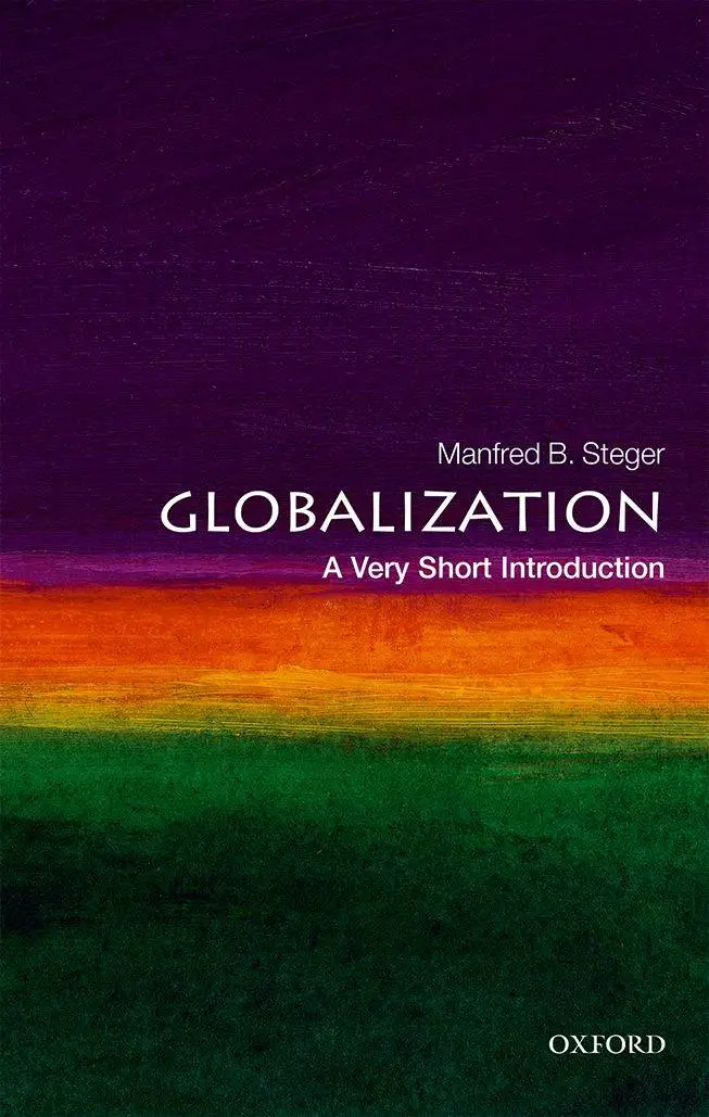 Globalization: A Very Short Introduction (Very Short Introductions ...