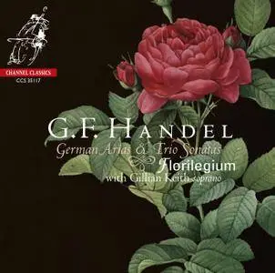 Florilegium & Gillian Keith - Handel: German Arias & Trio Sonatas (2017) [Official Digital Download 24/96]