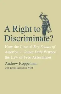 The Boy Scouts, Gay Rights, and Freedom of Association