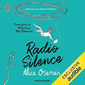 «Radio Silence» by Alice Oseman