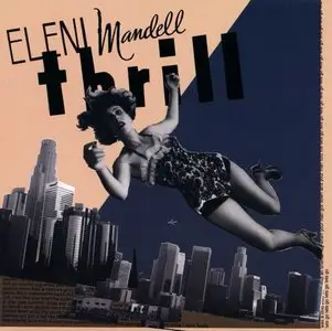 Eleni Mandell - Thrill (2000)
