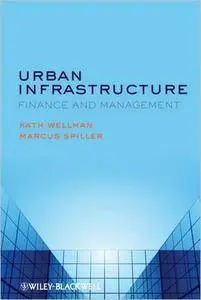 Urban Infrastructure: Finance and Management (repost)