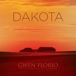 «Dakota» by Gwen Florio