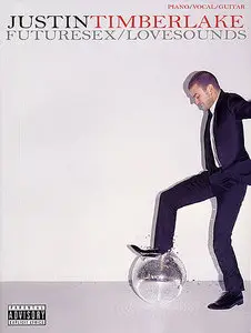 Justin Timberlake - Futuresex/Lovesounds (Songbook)